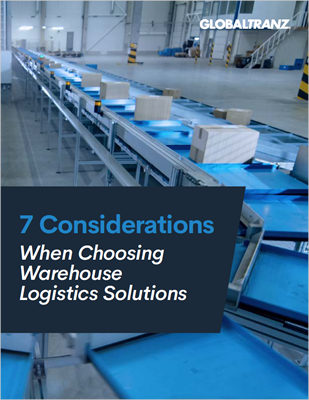 7-Considerations-Choosing-Warehouse-Logistics-Solutions 7-Considerations-Choosing-Warehouse-Logistics-Solutions